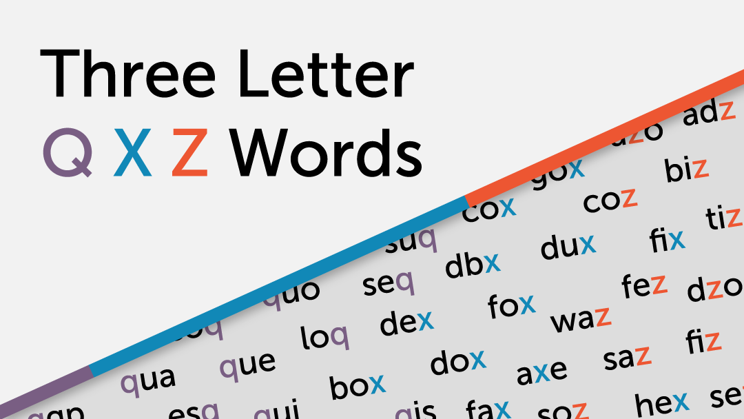 Three Letter Q X And Z Words Cheat Sheet News